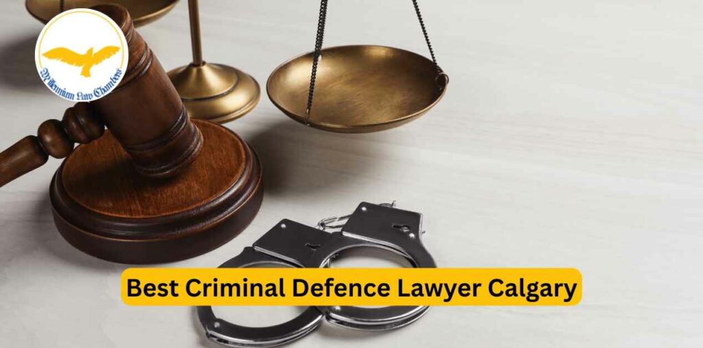 Best Criminal Defence Lawyer Calgary